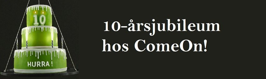 10th anniversary of comeon