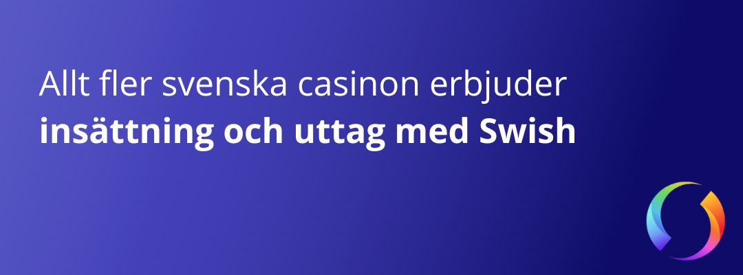 Swish payment at the casino