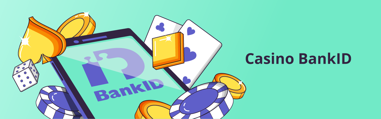 Casinos with BankID – How to Play Safely Online